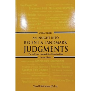 Vinod Publication's An Insights into Recent and Landmark Judgments for All Law Competitive Exam by Gaurav Mehta [Edn. 2023]